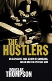 Review Sidgwick & Jackson  / The Hustlers