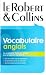 Le Robert et Collins : Vocabulaire anglais