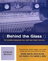Behind the Glass - Top Record Producers Tell How They Craft the Hits (Softcover) (Book)