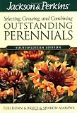 Southwestern (Jackson and Perkins Selecting, Growing and Combining Outstanding Perennials)
