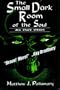 The small dark room of the soul and other stories