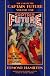 The Collected Captain Future, Volume One: Captain Future and the Space Emperor