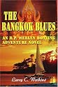 The Bangkok Blues: An R.P. Merlyn Boating Adventure Novel