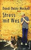 Stress mit Wes: Last Hope - rettet die Tiere! 02 - Dandi D. Mackall