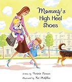 Mommy's High Heel Shoes