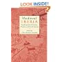 Medieval Iberia: Readings from Christian, Muslim and Jewish Sources (Middle Ages)