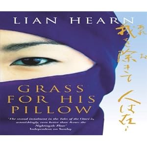Grass for His Pillow (Tales of the Otori 2) by Lian Hearn, Jamie Glover, and Isla Blair