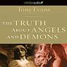 The Truth about Angels and Demons