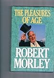 The pleasures of age