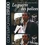 La guerre des polices