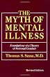 The Myth Of Mental Illness Revised Edition