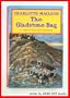 The Gladstone Bag [First Edition]