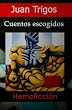 Cuentos Escogidos (Spanish Edition)