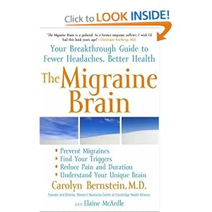 The Migraine Brain: Your Breakthrough Guide to Fewer Headaches, Better Health