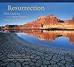 Resurrection: Glen Canyon and a New Vision for the American West