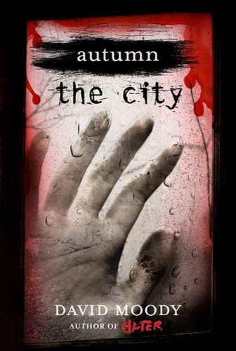 Autumn: The City (Autumn series Book 2)