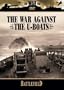 Battlefield: The War Against the U-Boats