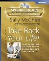Take Back Your Life! Special Edition: Using Microsoft® Outlook® to Get Organized and Stay Organized (Bpg-Other)