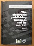 The electronic publishing business and its market