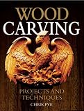 Woodcarving: Projects and Techniques