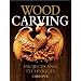 Woodcarving: Projects and Techniques