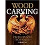 Woodcarving: Projects and Techniques