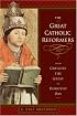 The Great Catholic Reformers: From Gregory the Great to Dorothy Day
