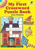 My First Crossword Puzzle Book (Dover Little Activity Books)