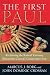 The First Paul: Reclaiming the Radical Visionary Behind the Church's Conservative Icon at Amazon Books: 51b-BYZRTCL._SL75_
