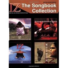IZ the Songbook Collection: Guitar/ Ukulele Edition