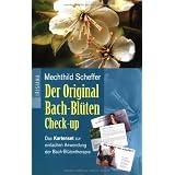 Der Original Bach-Bl�ten Check-up-Set: Das Kartenset zur einfachen Anwendung der Bachbl�tentherapie. Mit 41 Kartenvon "Mechthild Scheffer"