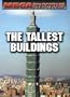 The Tallest Buildings (Megastructures)