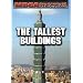 The Tallest Buildings (Megastructures)