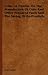 Coke - A Treatise On The Manufacture Of Coke And Other Prepared Fuels And The Saving Of By-Products