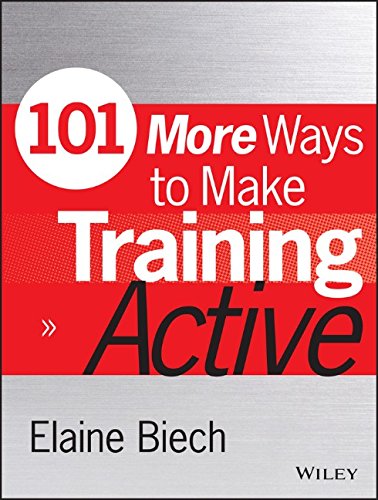 101 more ways to make training active active training series
