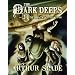 The Dark Deeps: The Hunchback Assignments II