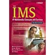 The IMS: IP Multimedia Concepts and Services