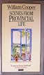 Scenes from Provincial Life