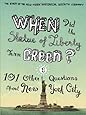 When Did the Statue of Liberty Turn Green?: And 101 Other Questions About New York City