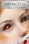 Copper Eyes