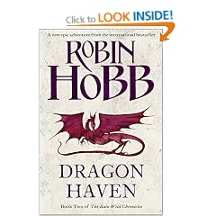 The Rain Wild Chronicles (2) - Dragon Haven: The Rain wild Chronicles Book Two