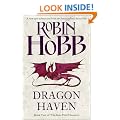 The Rain Wild Chronicles (2) - Dragon Haven: The Rain wild Chronicles Book Two