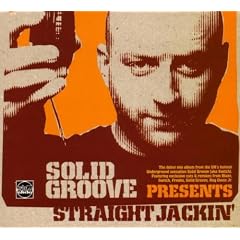 Straight Jackin': Mixed By Solid Groove