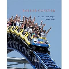 Roller Coaster - Der Achterbahn-Designer Werner Stengel