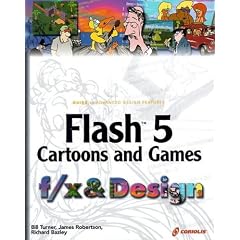 Flash 5 Cartoons and Games F/X & Design with CDROM (F/X and Design Series)