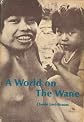 A World On The Wane