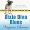 Dixie Diva Blues: Dixie Diva Mysteries, Book 3