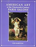 American art at the nineteenth-century Paris salons