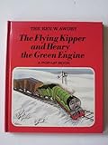 The flying kipper and Henry the green engine
