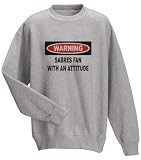 Warning: Sabres Fan with an attitude Adult Sweatshirt (Crewneck) ASH GREY LARGE